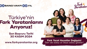 Sabancı Vakfı 16.Sezonunda Fark Yaratanları Arıyor